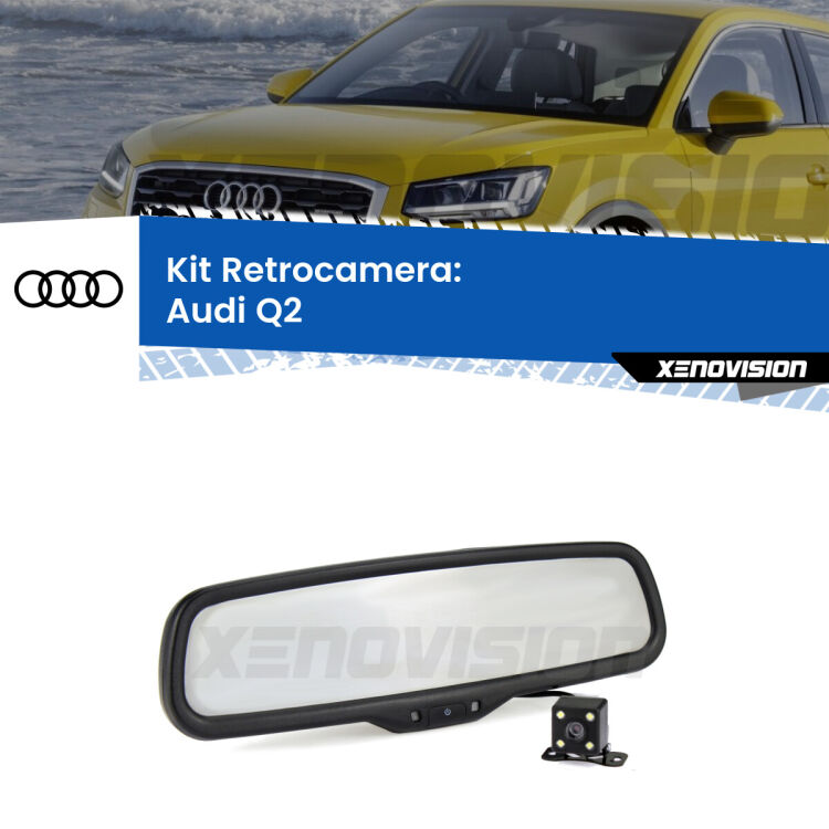 Kit Telecamera Parcheggio e Specchietto retrovisore con display invisibile per Audi Q2 . Spento è identico all’originale. In retromarcia, l’immagine appare in un riquadro prima invisibile