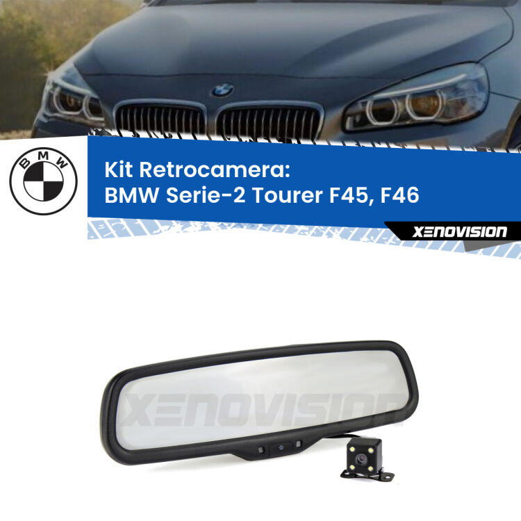 Kit Telecamera Parcheggio e Specchietto retrovisore con display invisibile per BMW Serie-2 Tourer F45, F46. Spento è identico all’originale. In retromarcia, l’immagine appare in un riquadro prima invisibile