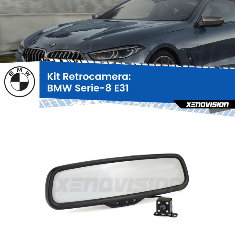 Kit Telecamera Parcheggio e Specchietto retrovisore con display invisibile per BMW Serie-8 E31. Spento è identico all’originale. In retromarcia, l’immagine appare in un riquadro prima invisibile