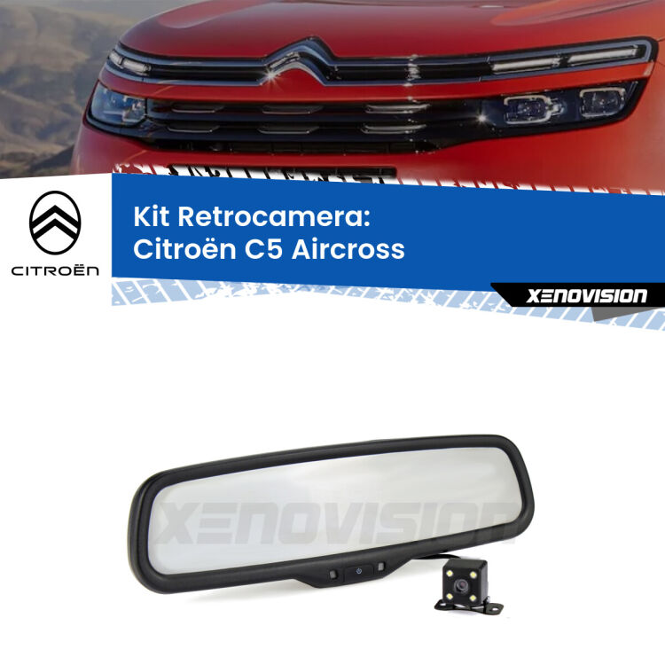 Kit Telecamera Parcheggio e Specchietto retrovisore con display invisibile incorporato per Citroën C5 Aircross . Da spento è indistinguibile da un retrovisore originale. Con 2 ingressi video per telecamere retromarcia, l'immagine appare in un riquadro che prima era invisibile.