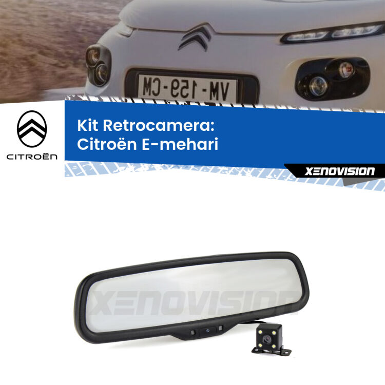 Kit Telecamera Parcheggio e Specchietto retrovisore con display invisibile per Citroën E-mehari . Spento è identico all’originale. In retromarcia, l’immagine appare in un riquadro prima invisibile