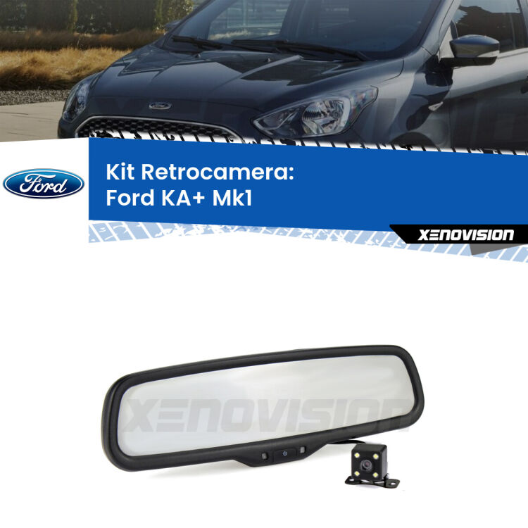 Kit Telecamera Parcheggio e Specchietto retrovisore con display invisibile per Ford KA+ Mk1. Spento è identico all’originale. In retromarcia, l’immagine appare in un riquadro prima invisibile