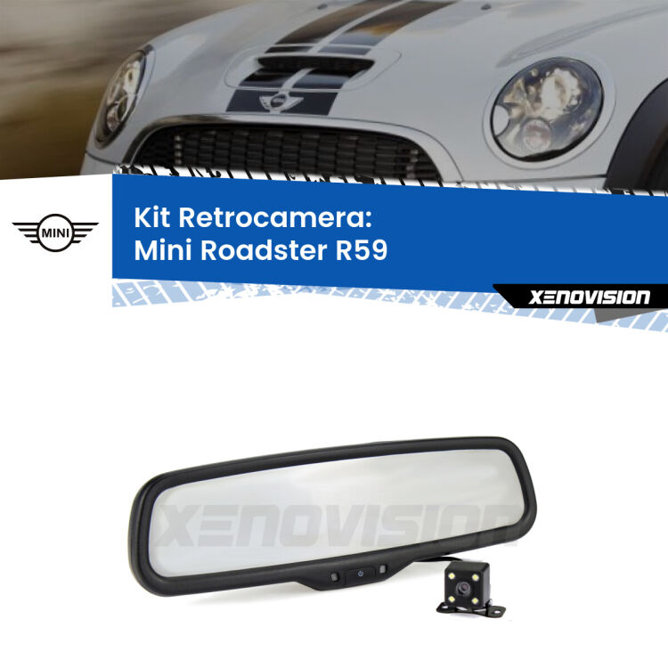 Kit Telecamera Parcheggio e Specchietto retrovisore con display invisibile per Mini Roadster R59. Spento è identico all’originale. In retromarcia, l’immagine appare in un riquadro prima invisibile