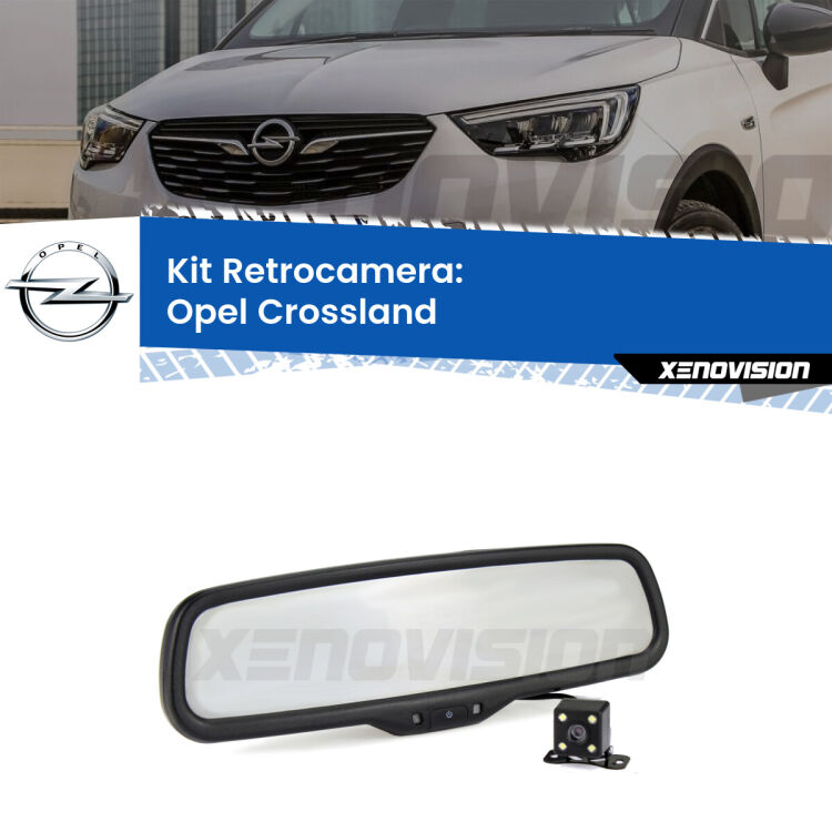 Kit Telecamera Parcheggio e Specchietto retrovisore con display invisibile per Opel Crossland . Spento è identico all’originale. In retromarcia, l’immagine appare in un riquadro prima invisibile