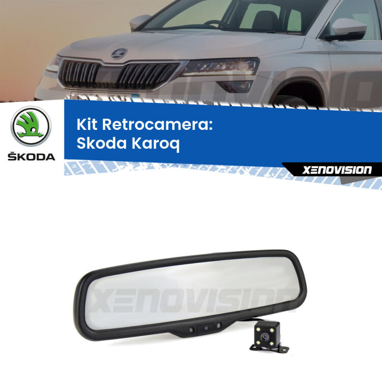 Kit Telecamera Parcheggio e Specchietto retrovisore con display invisibile per Skoda Karoq . Spento è identico all’originale. In retromarcia, l’immagine appare in un riquadro prima invisibile