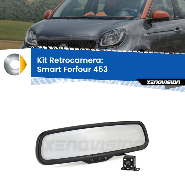 Kit Telecamera Parcheggio e Specchietto retrovisore con display invisibile per Smart Forfour 453. Spento è identico all’originale. In retromarcia, l’immagine appare in un riquadro prima invisibile