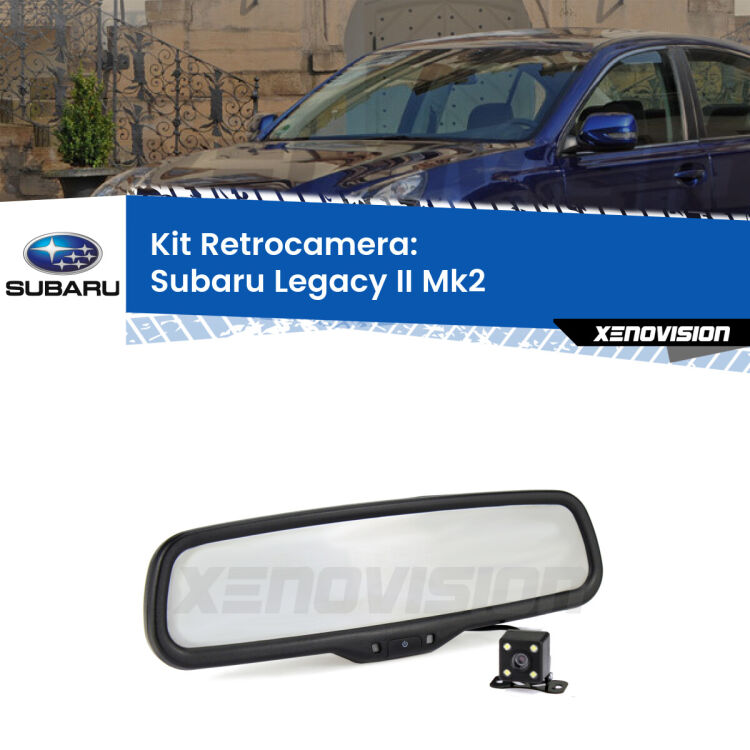 Kit Telecamera Parcheggio e Specchietto retrovisore con display invisibile per Subaru Legacy II Mk2. Spento è identico all’originale. In retromarcia, l’immagine appare in un riquadro prima invisibile