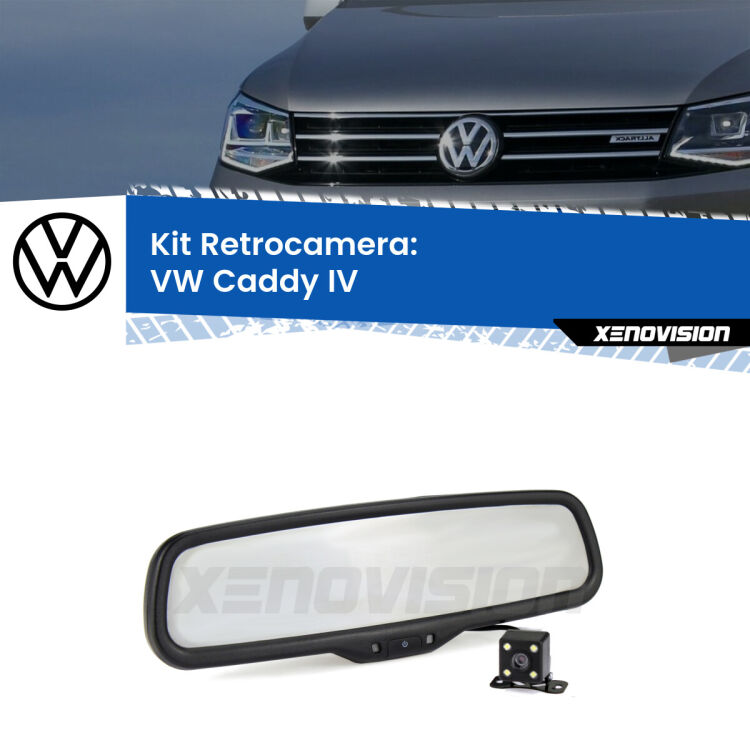 Kit Telecamera Parcheggio e Specchietto retrovisore con display invisibile per VW Caddy IV . Spento è identico all’originale. In retromarcia, l’immagine appare in un riquadro prima invisibile