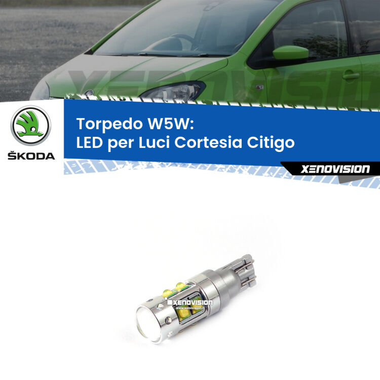 <strong>Luci Cortesia LED 6000k per Skoda Citigo</strong>  con tettuccio. Lampadine <strong>W5W</strong> canbus modello Tube, luce bianco lunare, lunga durata e compatibilità.