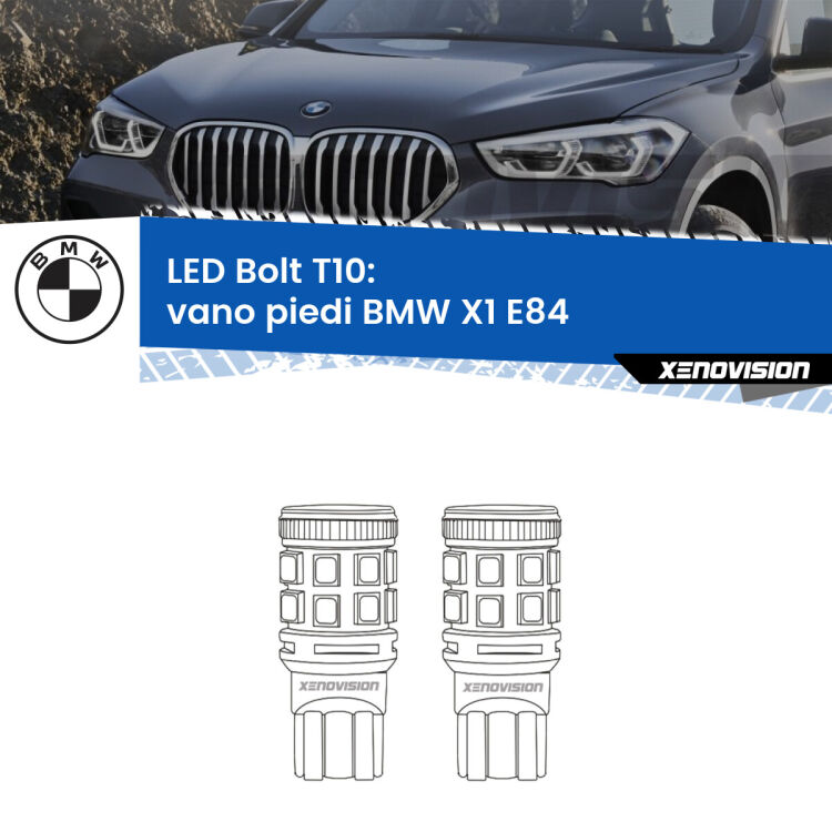 <strong>Vano Piedi LED per BMW X1</strong> E84 2009 - 2015. Coppia lampade <strong>T10</strong> modello Bolt canbus.