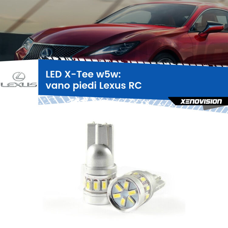 <strong>LED vano piedi per Lexus RC</strong>  2014 in poi. Lampade <strong>W5W</strong> modello X-Tee Xenovision top di gamma.