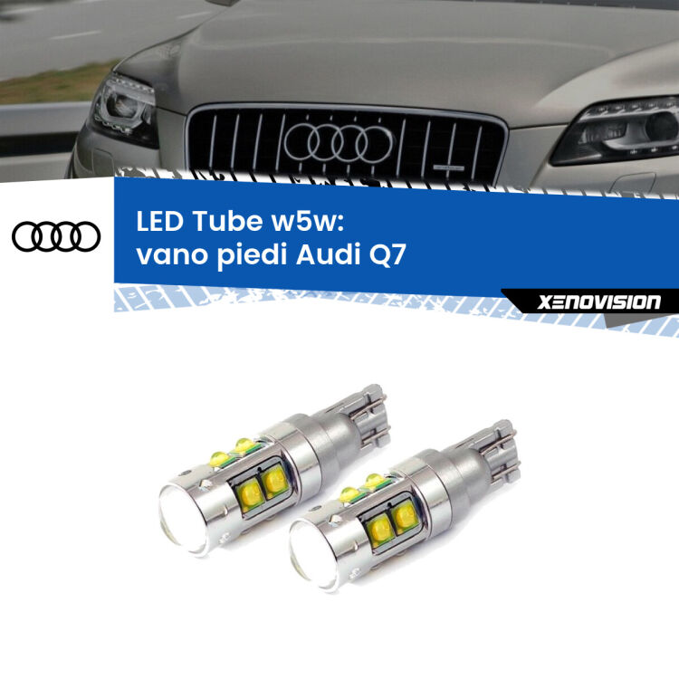 <strong>Vano Piedi LED 6000k per Audi Q7</strong>  2006 - 2015. Lampadine <strong>W5W</strong> canbus modello Tube, luce bianco lunare, lunga durata e compatibilità.