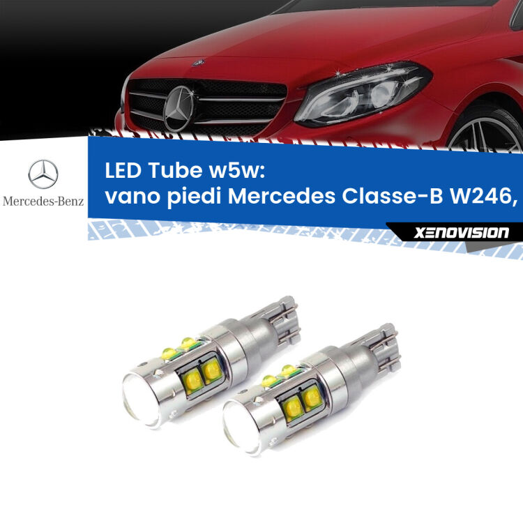 <strong>Vano Piedi LED 6000k per Mercedes Classe-B</strong> W246, W242 2011 - 2018. Lampadine <strong>W5W</strong> canbus modello Tube, luce bianco lunare, lunga durata e compatibilità.