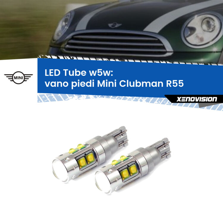 <strong>Vano Piedi LED 6000k per Mini Clubman</strong> R55 2007 - 2015. Lampadine <strong>W5W</strong> canbus modello Tube, luce bianco lunare, lunga durata e compatibilità.