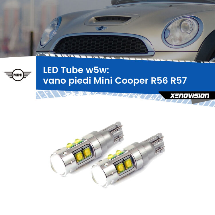 <strong>Vano Piedi LED 6000k per Mini Cooper</strong> R56 R57 2006 - 2013. Lampadine <strong>W5W</strong> canbus modello Tube, luce bianco lunare, lunga durata e compatibilità.