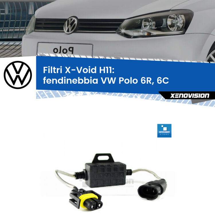 Filtro spegnispia digitale per Fendinebbia VW Polo 6R, 6C 2009 - 2016, risolve spie, effetto strobo e interferenze radio su kit led Xenovision. Solo per lampade LED fino a 40W.